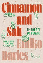 Cinnamon and salt / Emiko Davies.