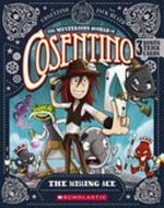 Missing ace / by Cosentino, the Grand illusionist ; with Jack Heath ; illustrated by James Hart.