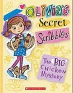 The big chicken mystery / text, Meredith Costain ; illustrations, Danielle McDonald.