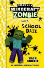 School daze / by Zack Zombie.