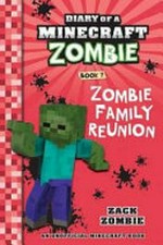 Zombie family reunion / Zack Zombie.