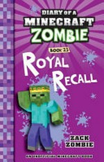 Royal recall / by Zack Zombie.