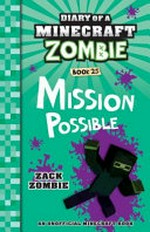 Mission possible / by Zack Zombie.