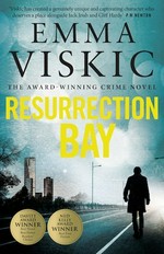 Resurrection Bay / Emma Viskic.