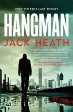 Hangman / Jack Heath.