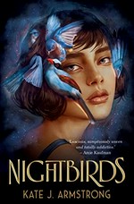 Nightbirds / Kate J. Armstrong.