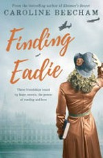 Finding Eadie / Caroline Beecham.