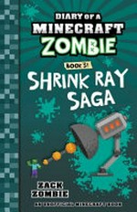 Shrink ray saga / by Zack Zombie.