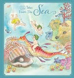 Tales from the sea / [stories written by Kate Wenban ; illustrations created by Caroline Keys ; inspired by May Gibbs' original works].