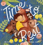Time to rest / Jack Carty ; [illustrated by] Natasha Carty.