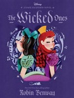 The wicked ones / Robin Benway.