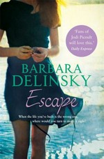 Escape / Barbara Delinsky.