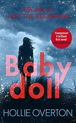 Baby doll / Hollie Overton.