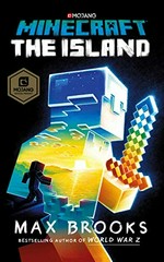 Minecraft : the island / Max Brooks.
