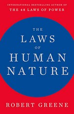 The laws of human nature / Robert Greene.