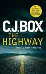 The highway / C. J. Box.