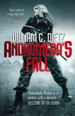 Andromeda's fall / William C. Dietz.