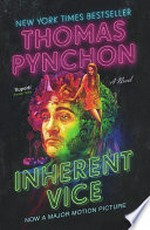 Inherent vice / Thomas Pynchon.