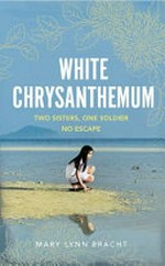 White chrysanthemum / Mary Lynn Bracht.
