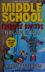 Peril at the top of the world / by James Patterson and Chris Grabenstein ; illustrated by Juliana Neufeld.