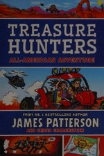 All-American adventure / James Patterson and Chris Grabenstein ; illustrated by Juliana Neufeld.