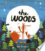 The woods / Rob Hodgson.