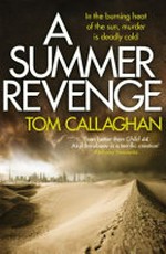 A summer revenge / Tom Callaghan.