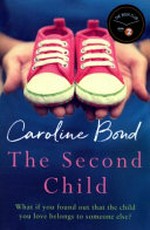 The second child / Caroline Bond.