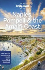 Naples, Pompeii & the Amalfi Coast / Cristian Bonetto, Brendan Sainsbury.