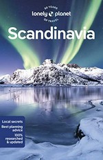 Scandinavia / Anthony Ham, Egill Bjarnason [and 14 others].