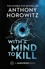 With a mind to kill / Anthony Horowitz.