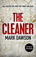 The cleaner / Mark Dawson.