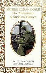 The adventures of Sherlock Holmes / Arthur Conan Doyle