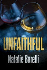 Unfaithful / Natalie Barelli.