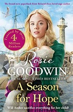 A season for hope / Rosie Goodwin.