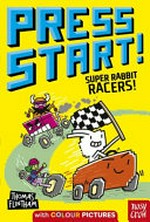 Super Rabbit racers! / Thomas Flintham.