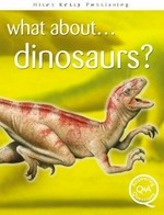 What about - dinosaurs? / Rupert Matthews.