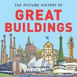 A picture history of great buildings / Gillian Clements.