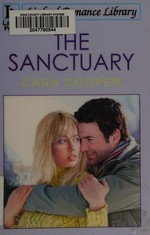 The Sanctuary : [romance] / Cara Cooper.
