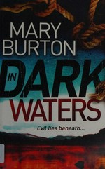 In dark waters / Mary Burton.