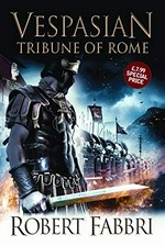 Vespasian : tribune of Rome / Robert Fabbi.