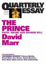 The prince : faith, abuse and George Pell / David Marr.
