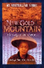 New gold mountain : the diary of Shu Cheong / Christopher W. Cheng.