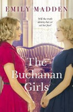 The Buchanan girls / Emily Madden.