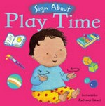 Play time / illustrated by Anthony Lewis.