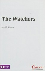The watchers / Jennifer Bassett.