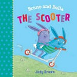 The scooter / Judy Brown.