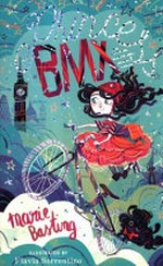 Princess BMX / Marie Basting ; illustrated by Flavia Sorrentino.