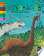 Dinosaurs / written by Nick Pierce ; illustrated by Fabrizio di Baldo.