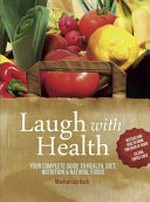 Laugh with health / Manfred Urs Koch.